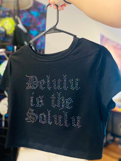 Delulu = Solulu Rhinestone Crop Top MTO