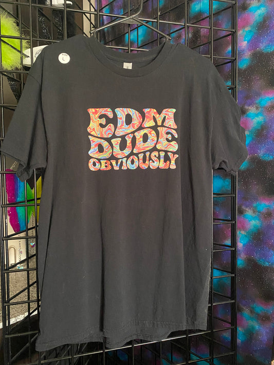 L tshirt EDM Dude Obvi RTS